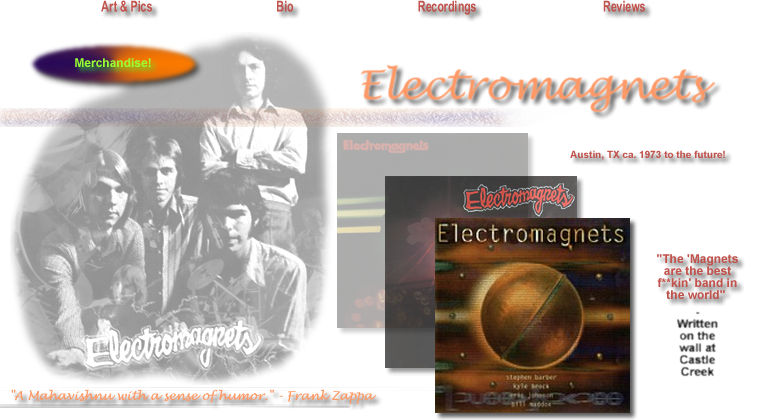 The Electromagnets from Austin, TX!